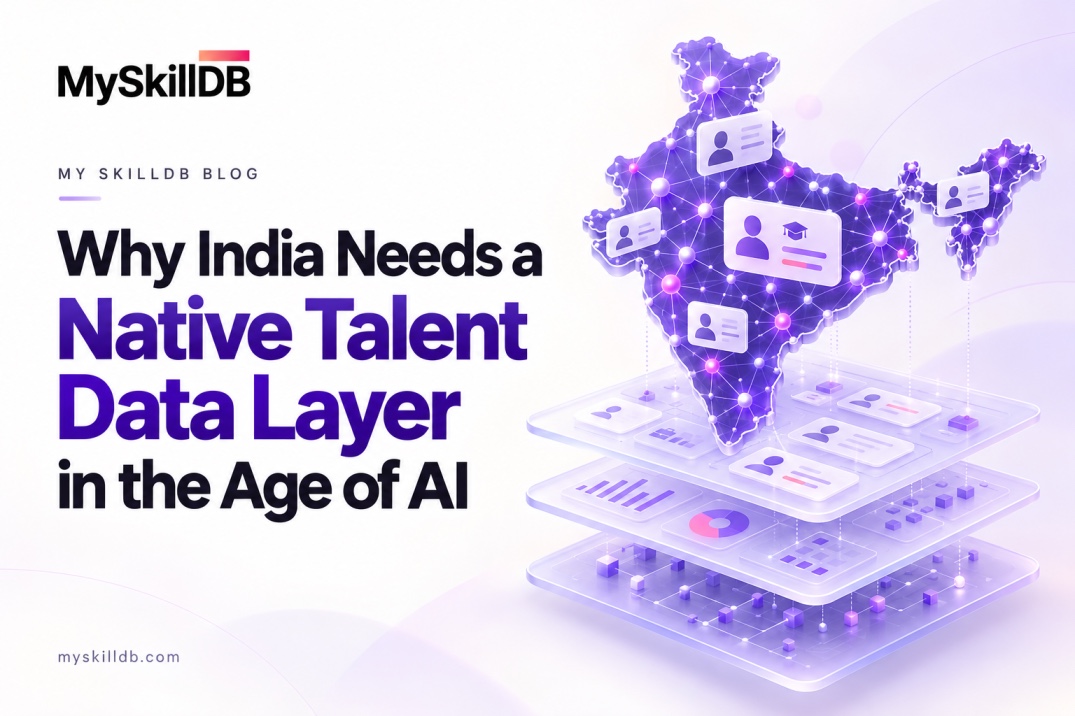 Why India Needs a Native Talent Data Layer in the Age of AI